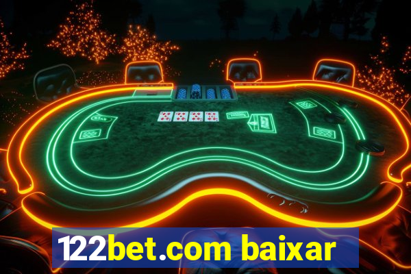 122bet.com baixar